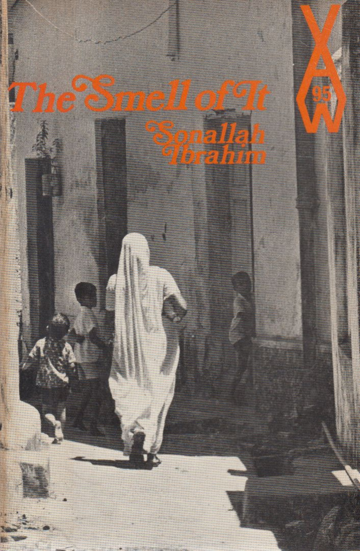 Sonallah Ibrahim - The Smell of It [antikvár]