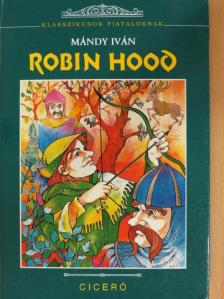 Mándy Iván - Robin Hood [antikvár]