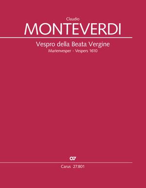 MONTEVERDI. - VESPRO DELLA BEATA VERGINE. MARIENVESPER. VESPERS 1610 SV 206 (HERAUSG. UWE WOLF)