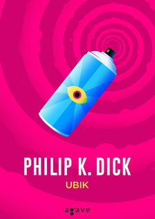 Philip K. Dick - Ubik