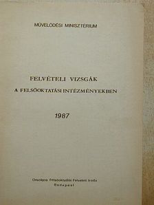 Dr. Szabó Endre - Felvételi vizsgák a felsőoktatási intézményekben [antikvár]
