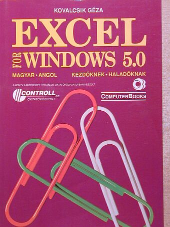 Kovalcsik Géza - Excel for Windows 5.0 [antikvár]