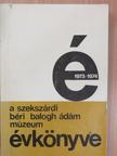 B. Thomas Edit - A szekszárdi Béri Balogh Ádám Múzeum Évkönyve 1973-1974. [antikvár]