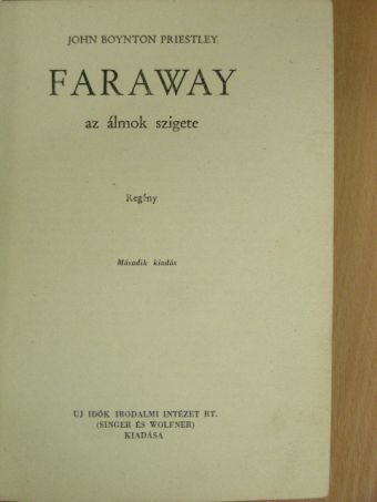John Boynton Priestley - Faraway [antikvár]