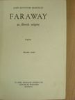 John Boynton Priestley - Faraway [antikvár]