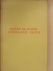 Ernst Glaeser - Jahrgang 1902 [antikvár]