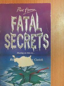 Richie Tankersley Cusick - Fatal Secrets [antikvár]