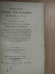 Kelemen Imre - Institutiones juris hungarici privati I. [antikvár]