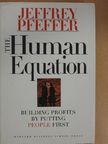 Jeffrey Pfeffer - The Human Equation [antikvár]