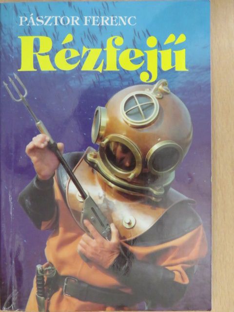 Pásztor Ferenc - Rézfejű (dedikált példány) [antikvár]