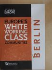 Europe's White Working Class Communities [antikvár]