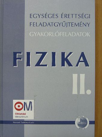 Bánkuti Zsuzsa - Fizika II. [antikvár]