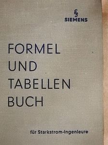 Formel und Tabellen Buch für Starkstrom-Ingenieure [antikvár]