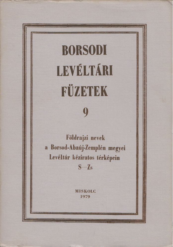 ROMÁN JÁNOS - Borsodi levéltári füzetek 9. [antikvár]