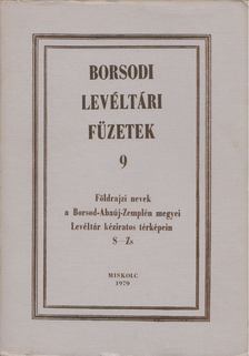 ROMÁN JÁNOS - Borsodi levéltári füzetek 9. [antikvár]