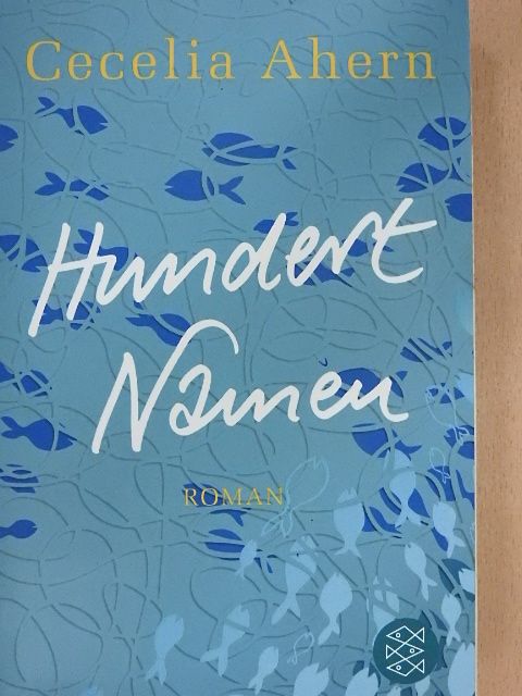 Cecelia Ahern - Hundert Namen [antikvár]