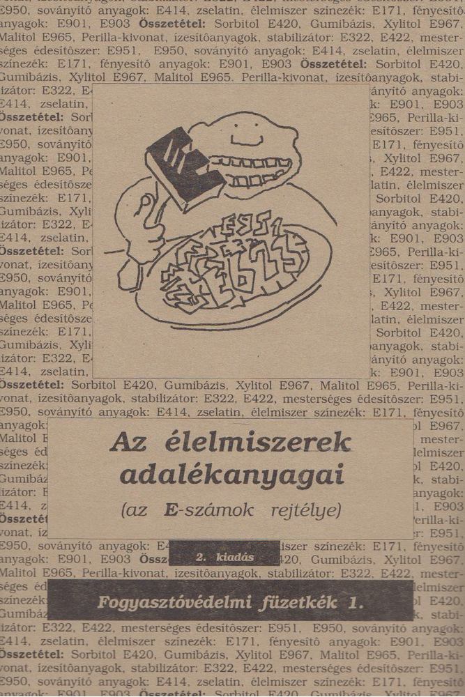 Dr. Kalas György - Az élelmiszerek adalékanyagai [antikvár]