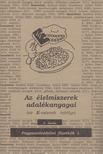 Dr. Kalas György - Az élelmiszerek adalékanyagai [antikvár]