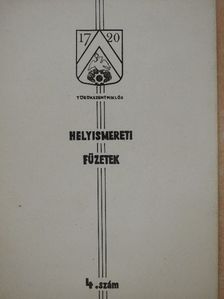 Fehér Imre - Helyismereti füzetek 4. [antikvár]