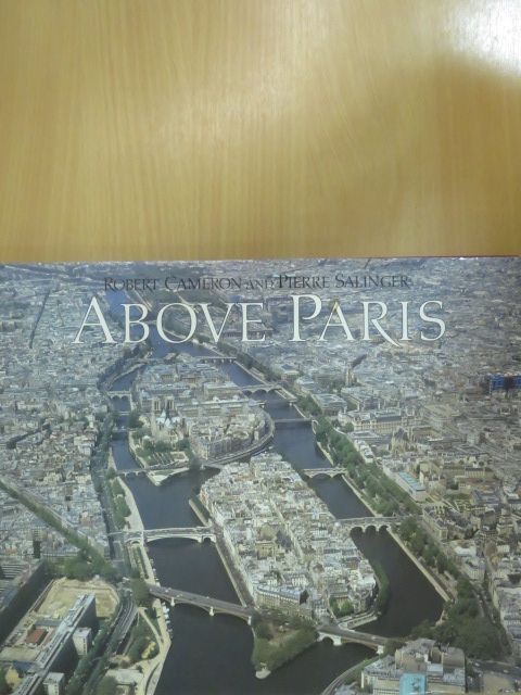 Pierre Salinger - Above Paris [antikvár]