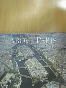 Pierre Salinger - Above Paris [antikvár]