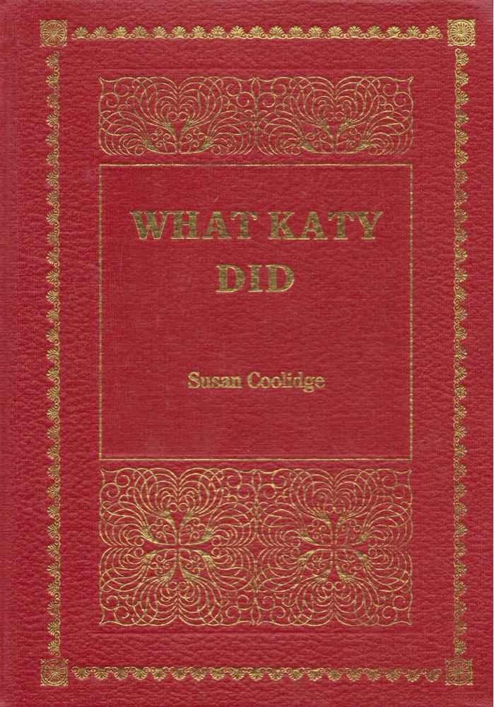 Susan Coolidge - What Katy Did [antikvár]