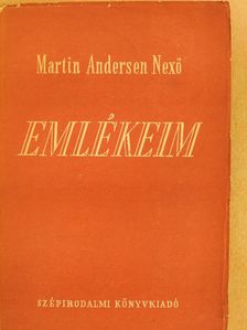 Martin Andersen Nexö - Emlékeim [antikvár]