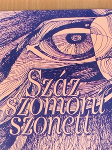 Bagu László - Száz szomorú szonett [antikvár]