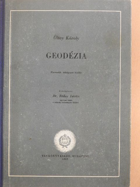 Oltay Károly - Geodézia [antikvár]