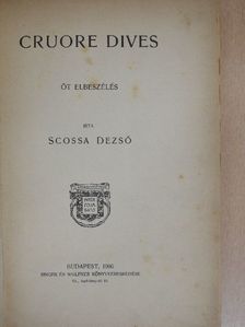 Scossa Dezső - Cruore dives [antikvár]