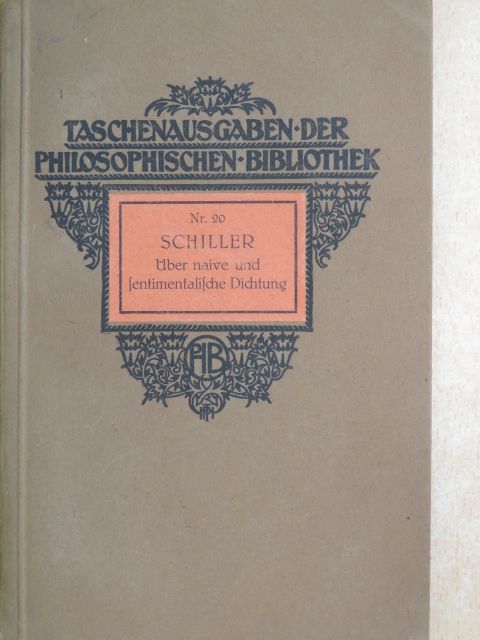Schiller - Über naive und sentimentalische Dichtung [antikvár]