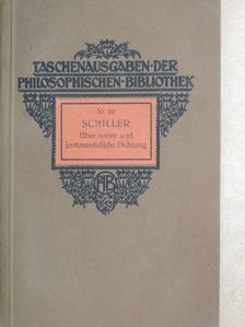 Schiller - Über naive und sentimentalische Dichtung [antikvár]