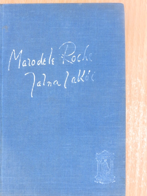 Mazo de la Roche - Jalna lakói [antikvár]
