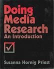 Susanna Hornig Priest - Doing Media Research [antikvár]