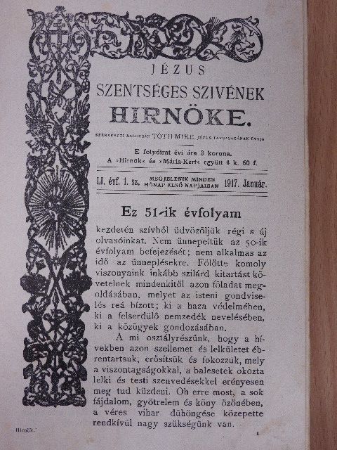 Bohus Rezső - Jézus Szentséges Szivének Hirnöke 1917-1919. (nem teljes évfolyam)/Mária-Kert 1917-1919. (nem teljes évfolyam) [antikvár]