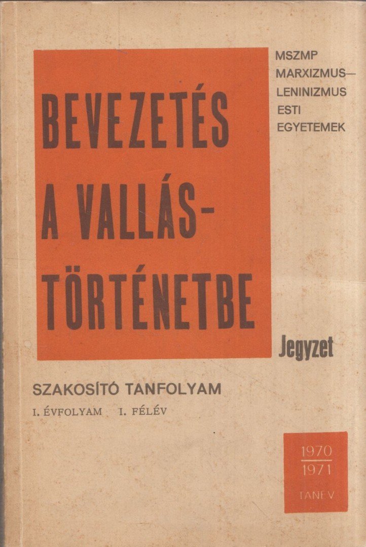 GECSE GUSZTÁV - Bevezetés a vallástörténetbe - Jegyzet [antikvár]