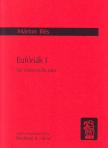 ILLÉS MÁRTON - EUFÓRIÁK I FÜR VIOLONCELLO SOLO