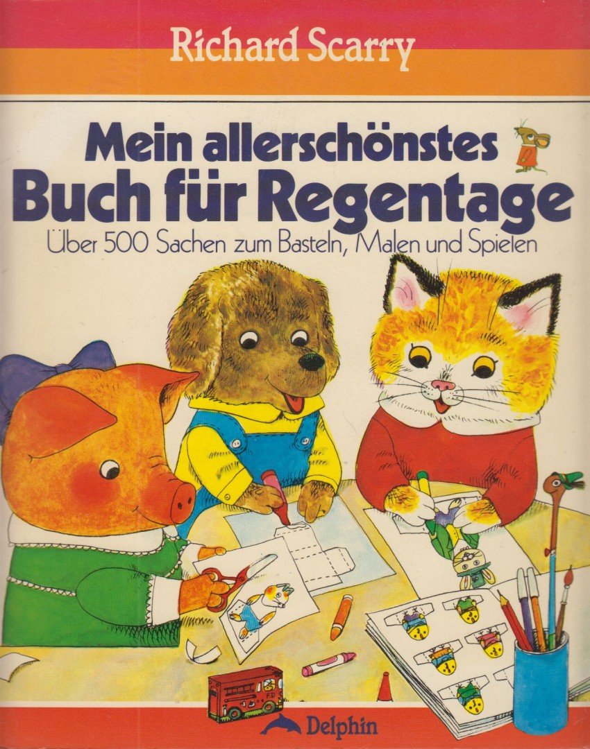 Richard Scarry - Mein allerschönstes Buch für Regentage [antikvár]