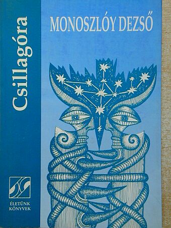 Monoszlóy Dezső - Csillagóra [antikvár]