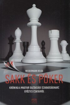 Wiedermann Helga - Sakk és póker [antikvár]