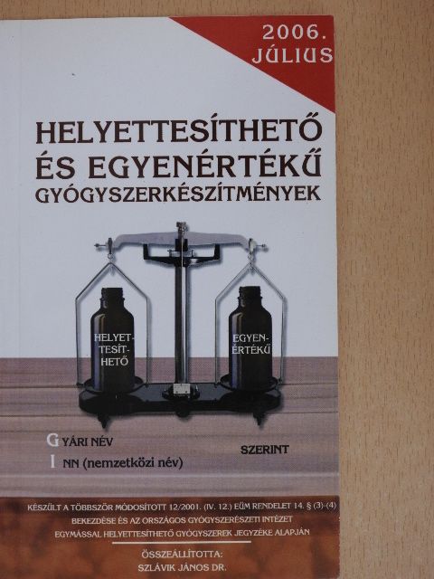 Helyettesíthető és egyenértékű gyógyszerkészítmények [antikvár]