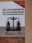 Helyettesíthető és egyenértékű gyógyszerkészítmények [antikvár]