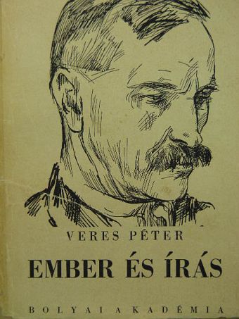 Veres Péter - Ember és írás [antikvár]