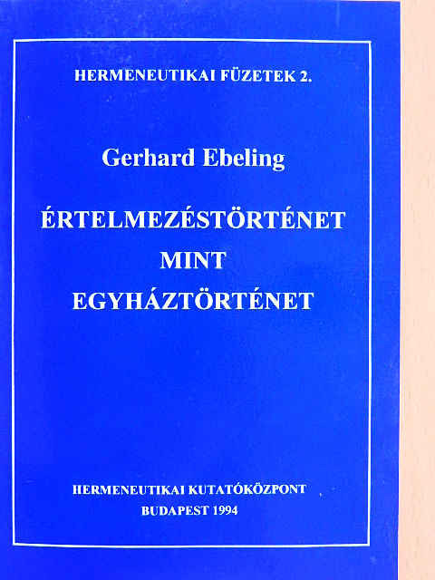 David Lerch - Értelmezéstörténet mint egyháztörténet [antikvár]