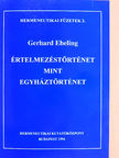 David Lerch - Értelmezéstörténet mint egyháztörténet [antikvár]