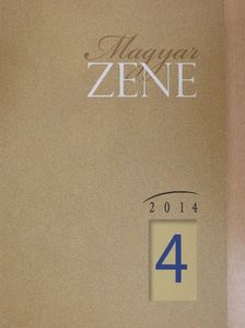 Ferenczi Ilona - Magyar Zene 2014/4. [antikvár]