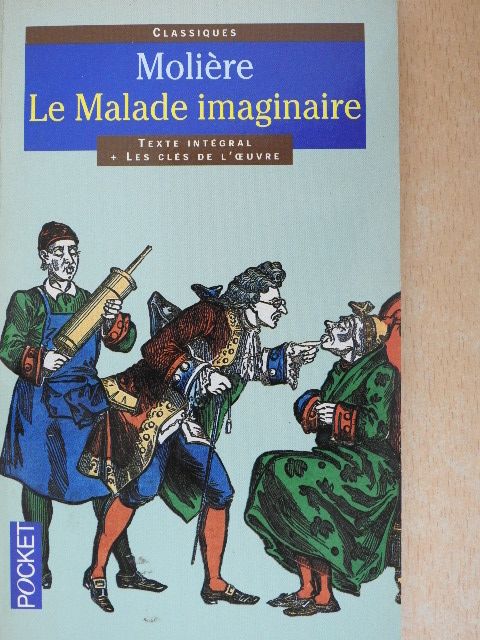 Jacqueline Sudaka-Bénazéraf - Le Malade Imaginaire [antikvár]