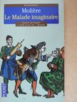 Jacqueline Sudaka-Bénazéraf - Le Malade Imaginaire [antikvár]