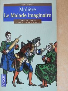 Jacqueline Sudaka-Bénazéraf - Le Malade Imaginaire [antikvár]