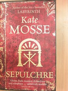 Kate Mosse - Sepulchre [antikvár]